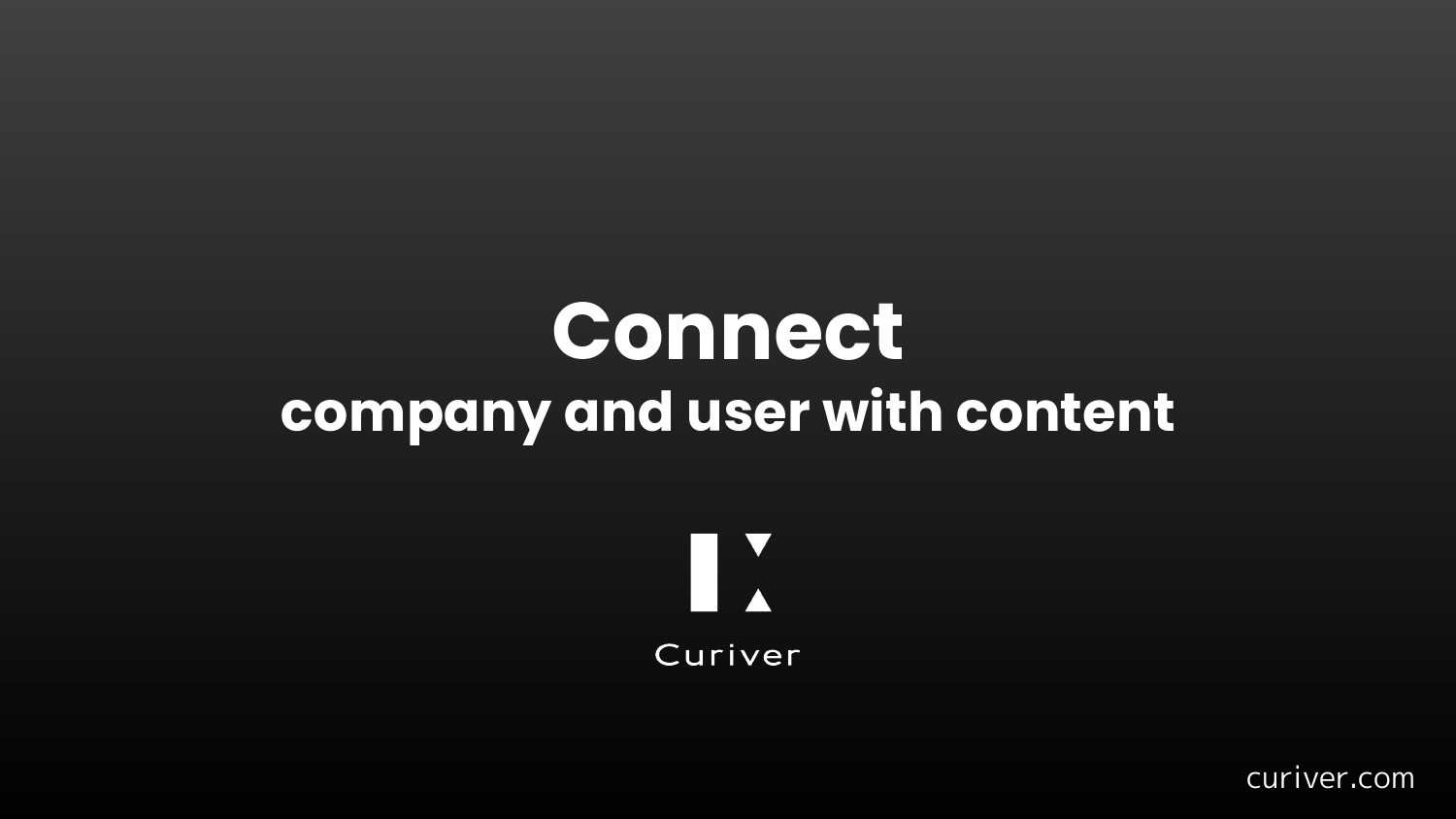 株式会社Curiver（キュリバー） - 株式会社Curiver 会社紹介 - {(0 + 1)}ページ目